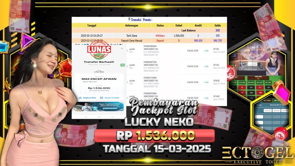 BUKTI JACKPOT SLOT LUCKY NEKO TERPERCAYA DI INDONESIA TGL 15-03-2025